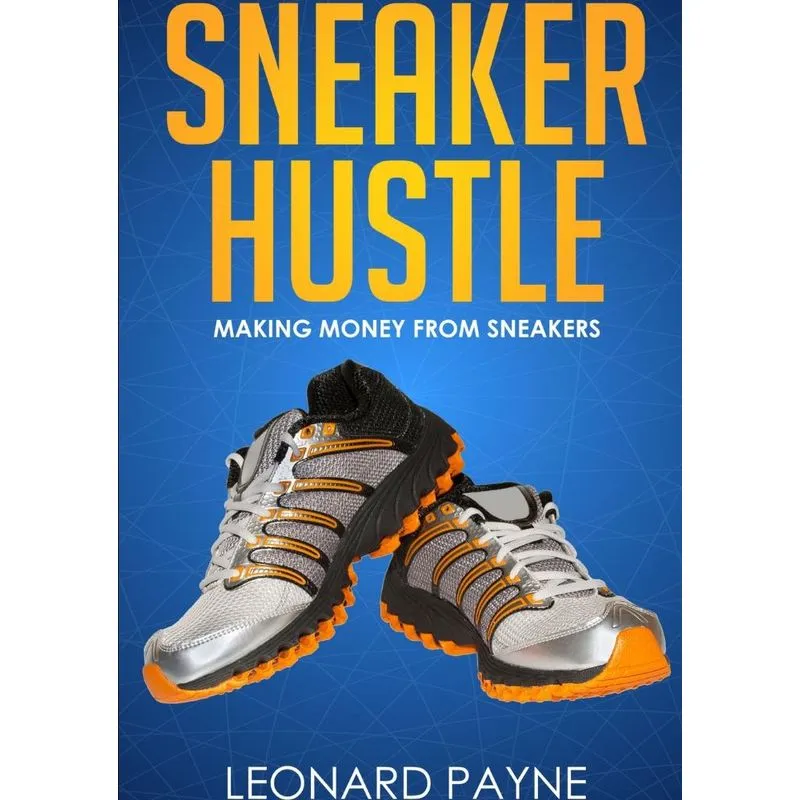 Sneaker Hustle