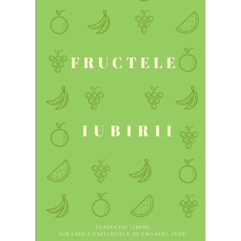 Fructele iubirii