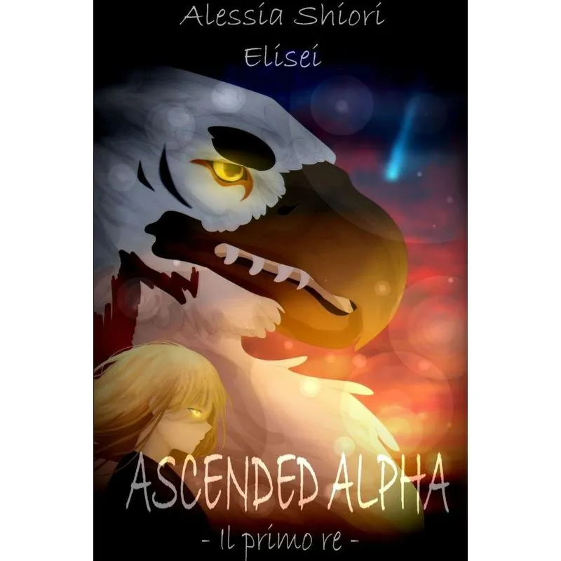 Ascended Alpha - Il primo re