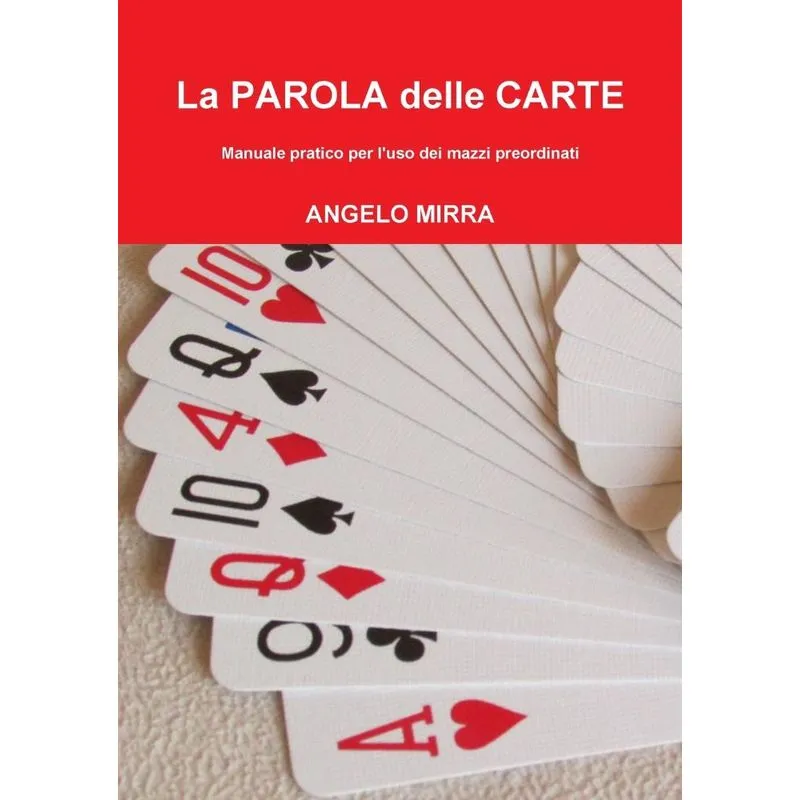 LA PAROLA DELLE CARTE