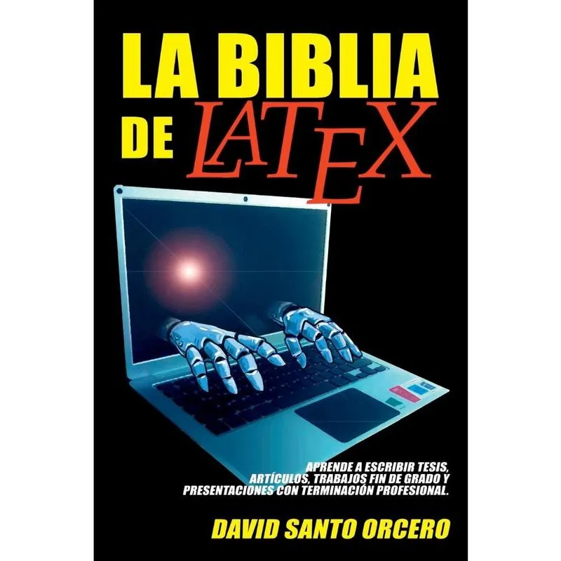 La Biblia de LaTeX