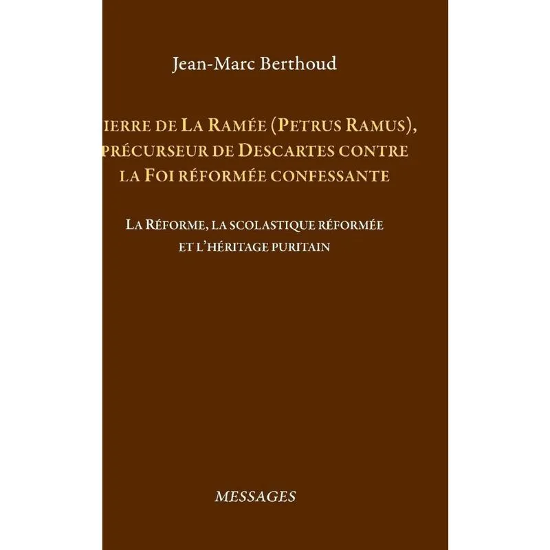 Pierre de La Ram? E (Petrus Ramus)