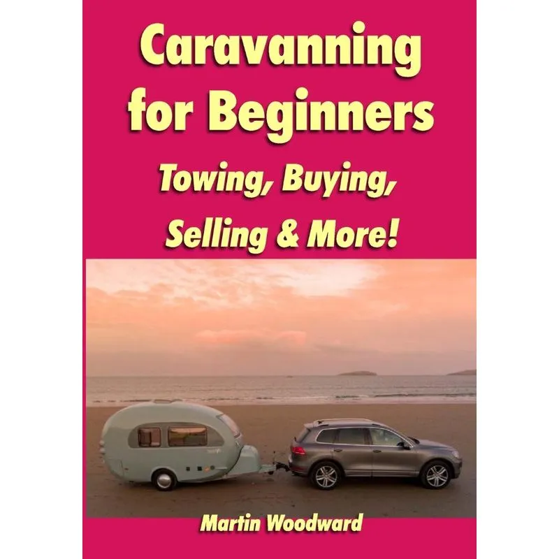 Caravanning for Beginners
