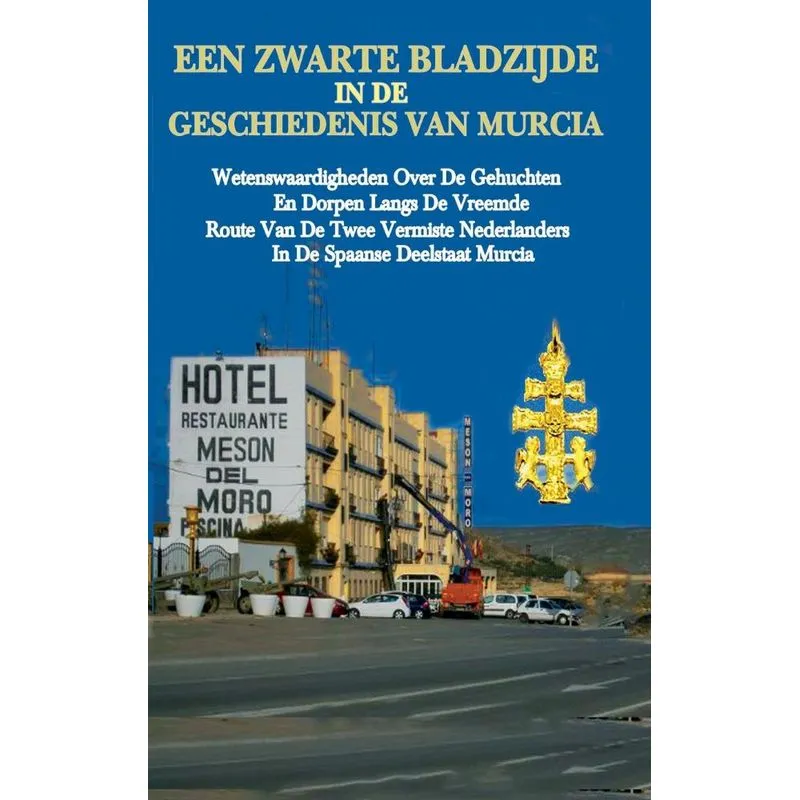 Een zwarte bladzijde in de geschiedenis van Murcia.