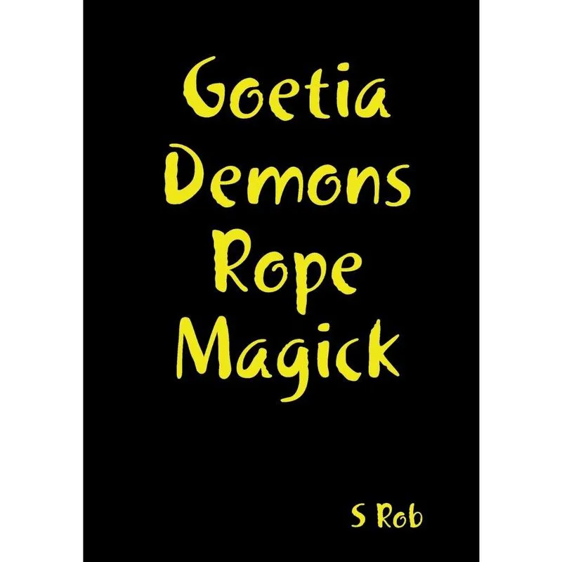 Goetia Demons Rope Magick