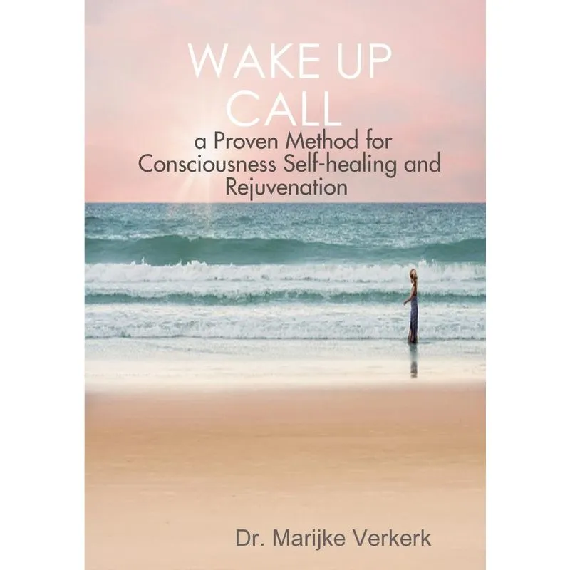 Wake Up Call a Proven Method for Consciousness Selfhealing