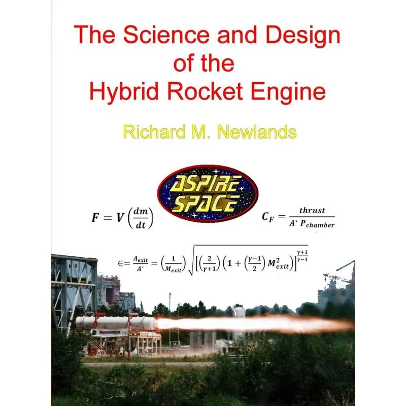 The science and design of the hybrid rocket engine