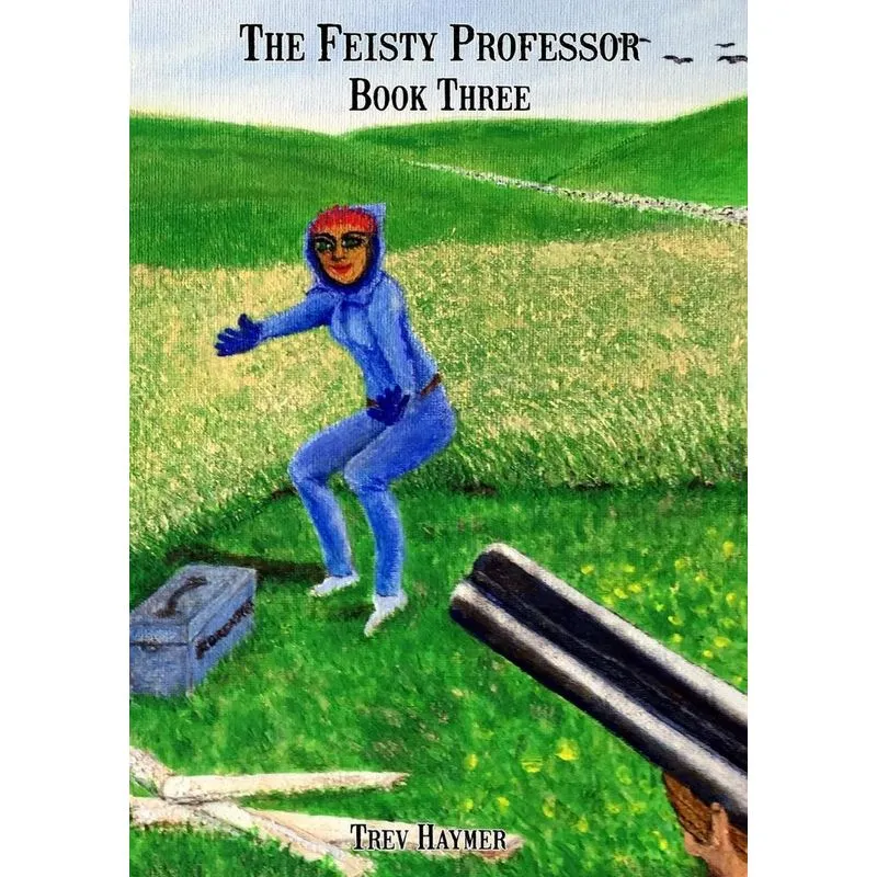 The Feisty Professor - Book Three