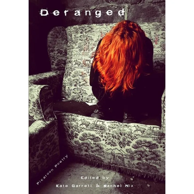 Deranged
