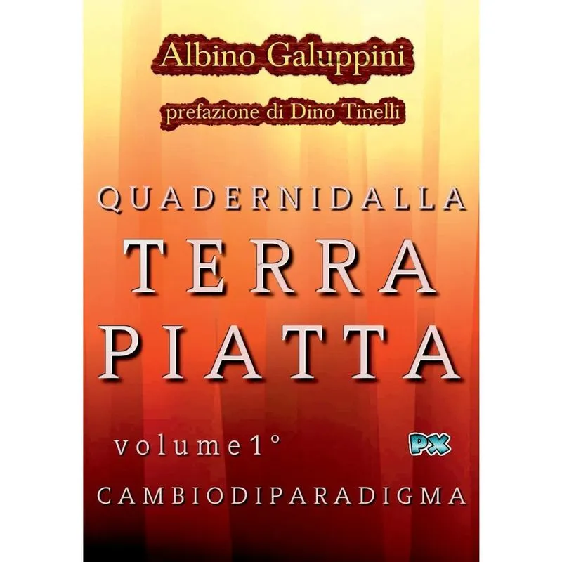 Quaderni dalla Terra piatta (Vol. 1°)