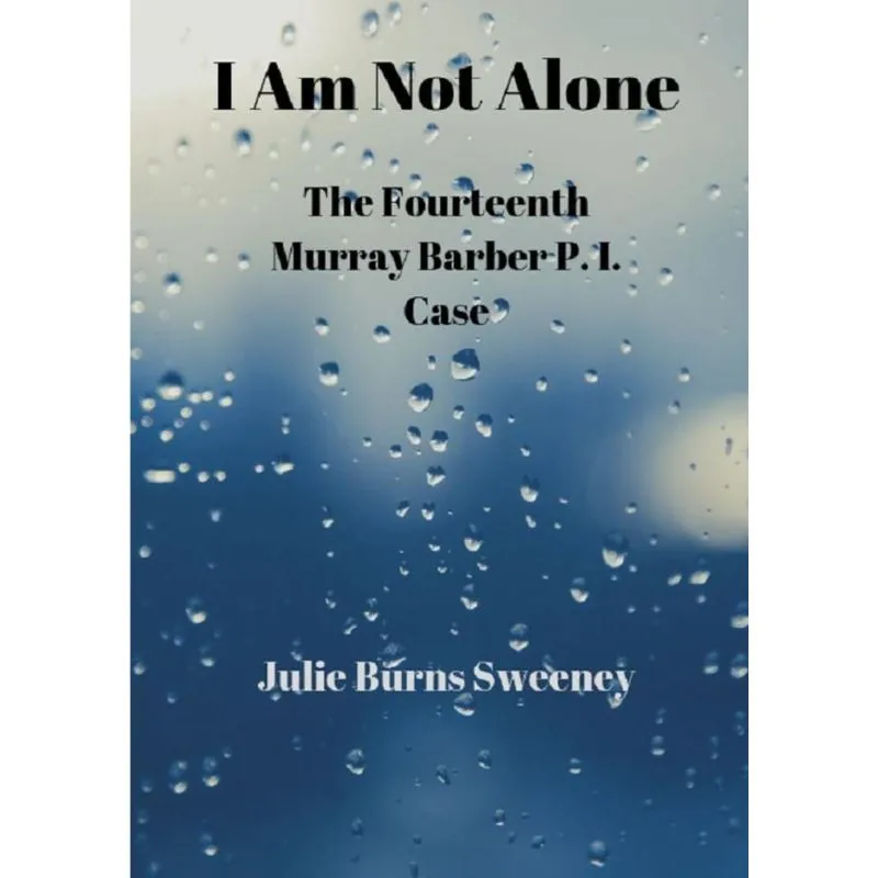 I Am Not Alone