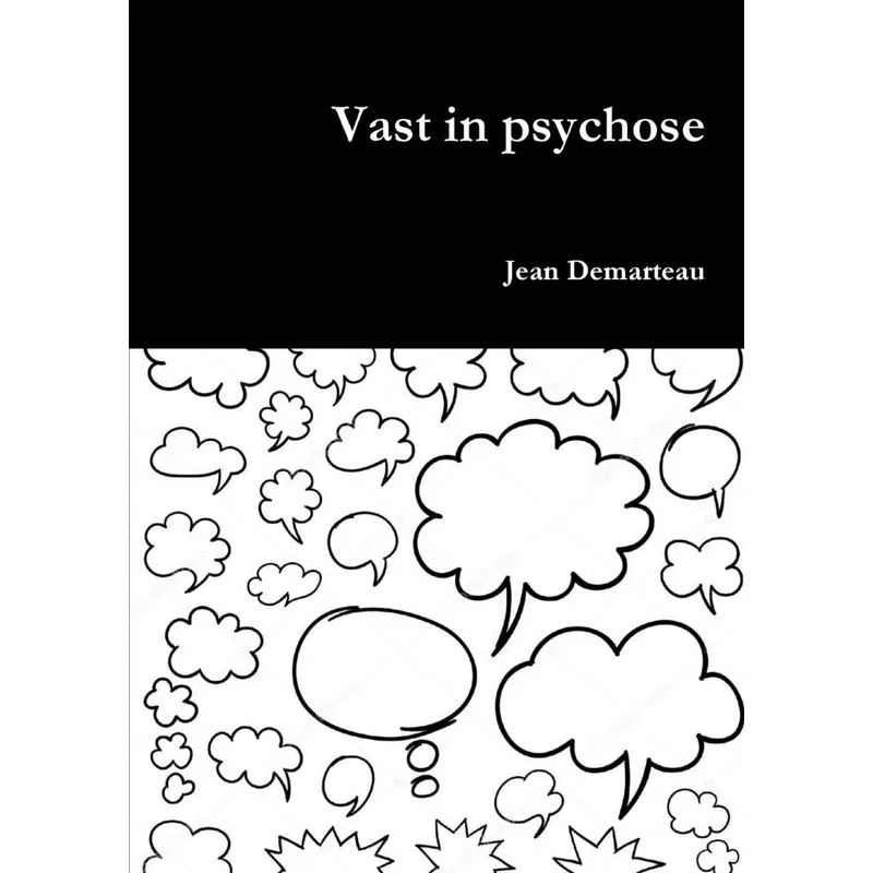 Vast in psychose