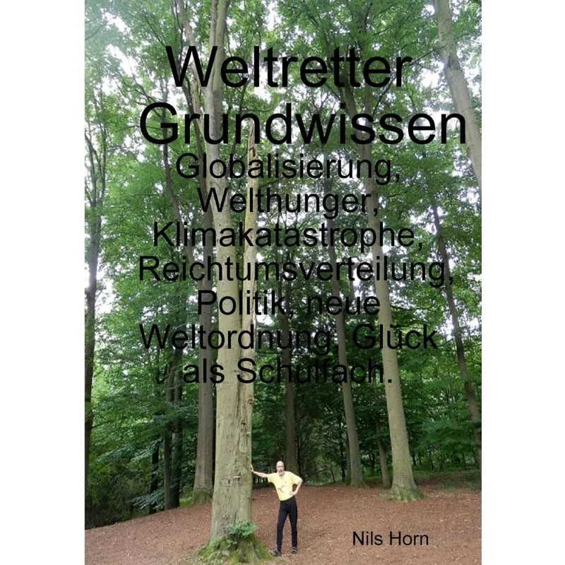 Weltretter Grundwissen