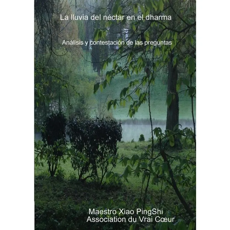 La lluvia del néctar en el dharma