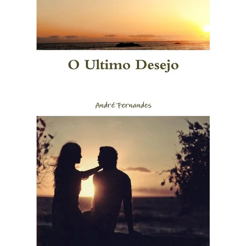 O Ultimo Desejo