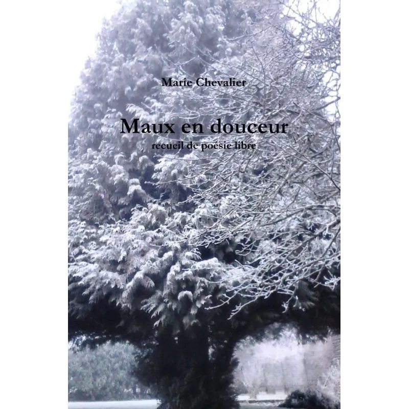 Maux en douceur