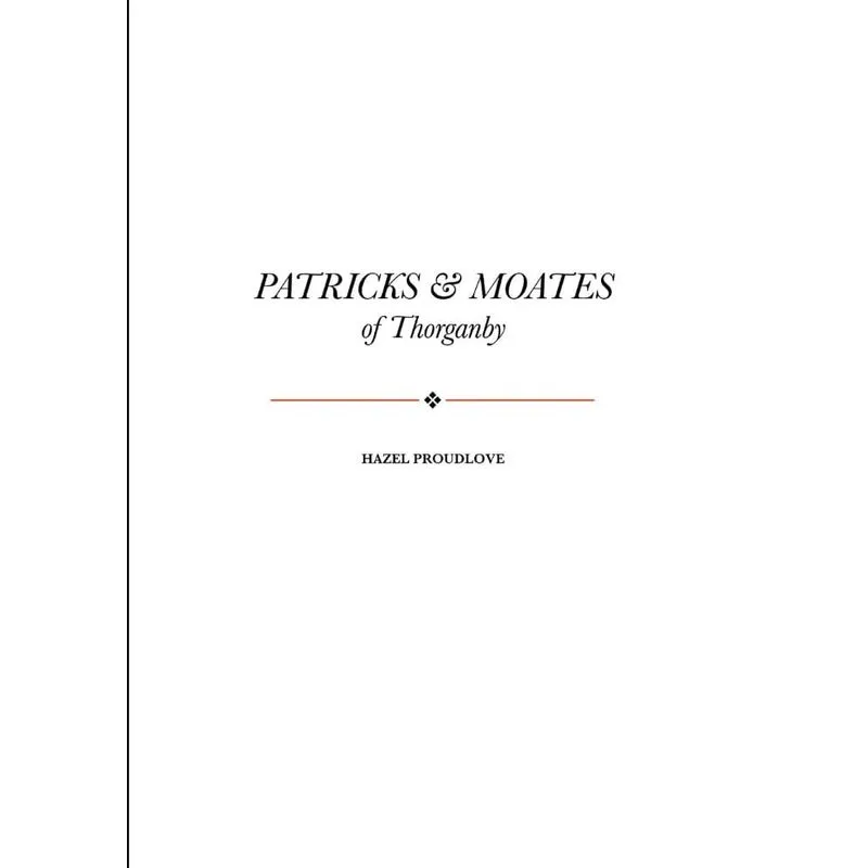 Patricks and Moates of Thorganby