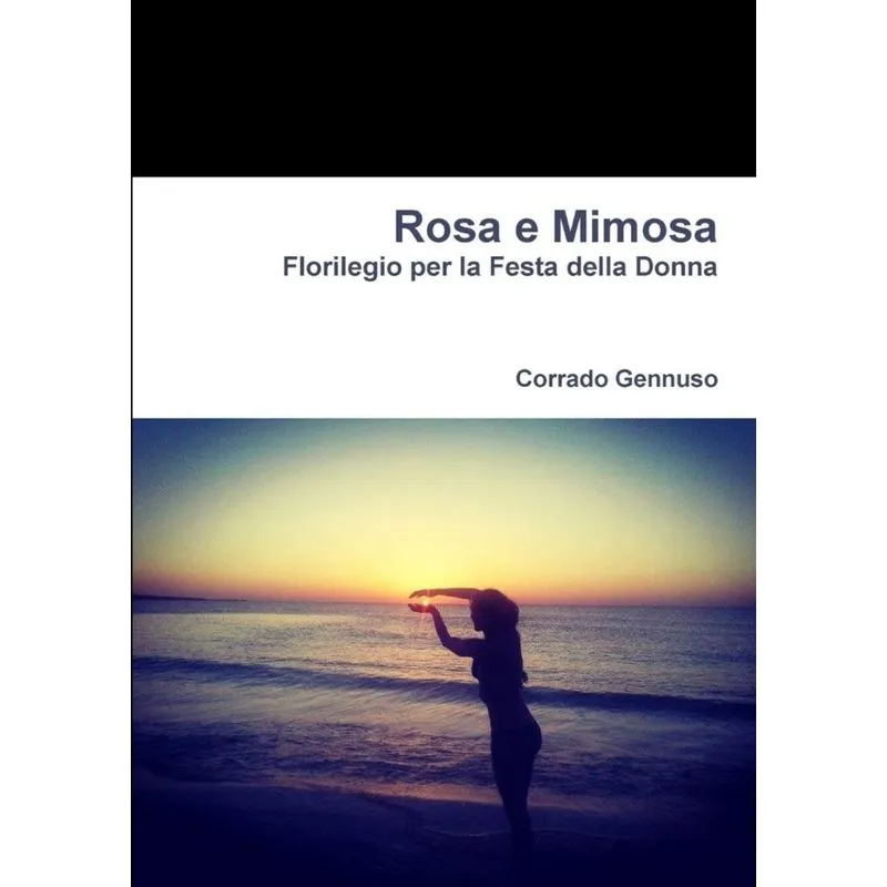 Rosa e Mimosa