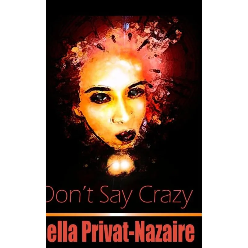 Dont Say Crazy