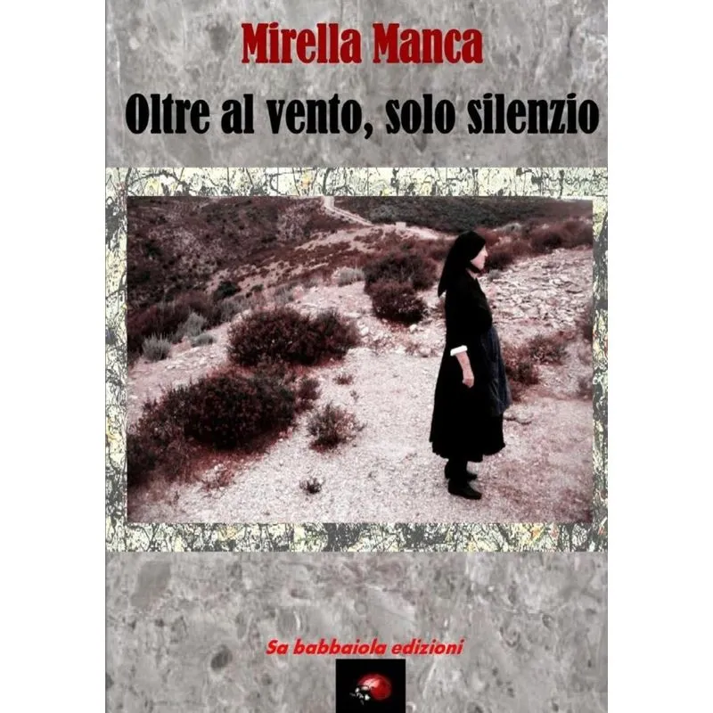 Oltre al vento, solo silenzio