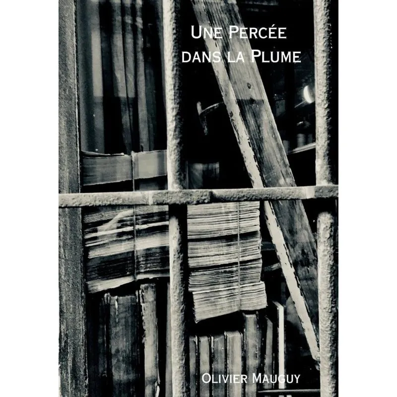 Une Percée dans la Plume