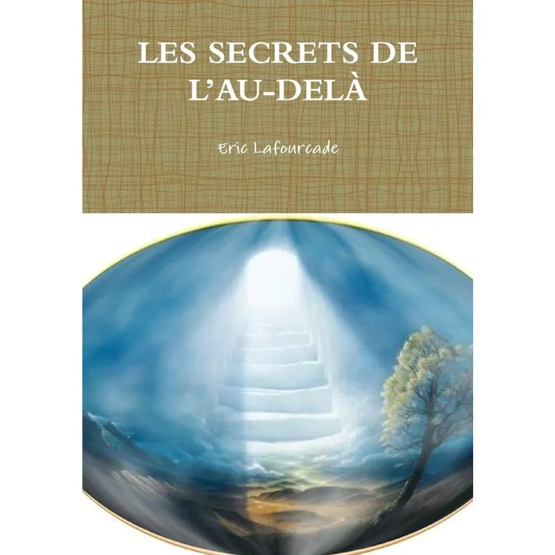 LES SECRETS DE LAU-DELÀ