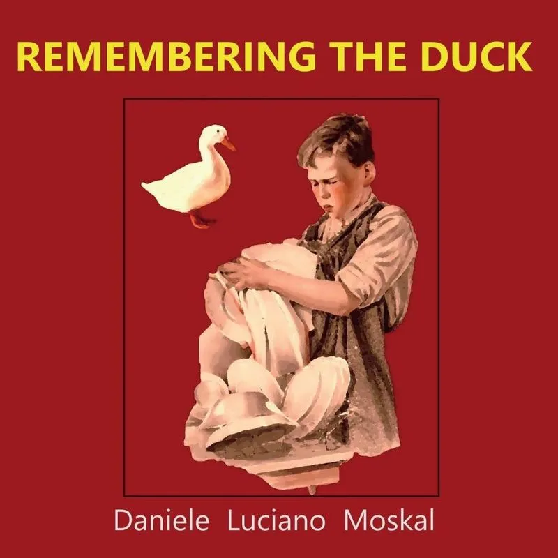 REMEMBERING THE DUCK