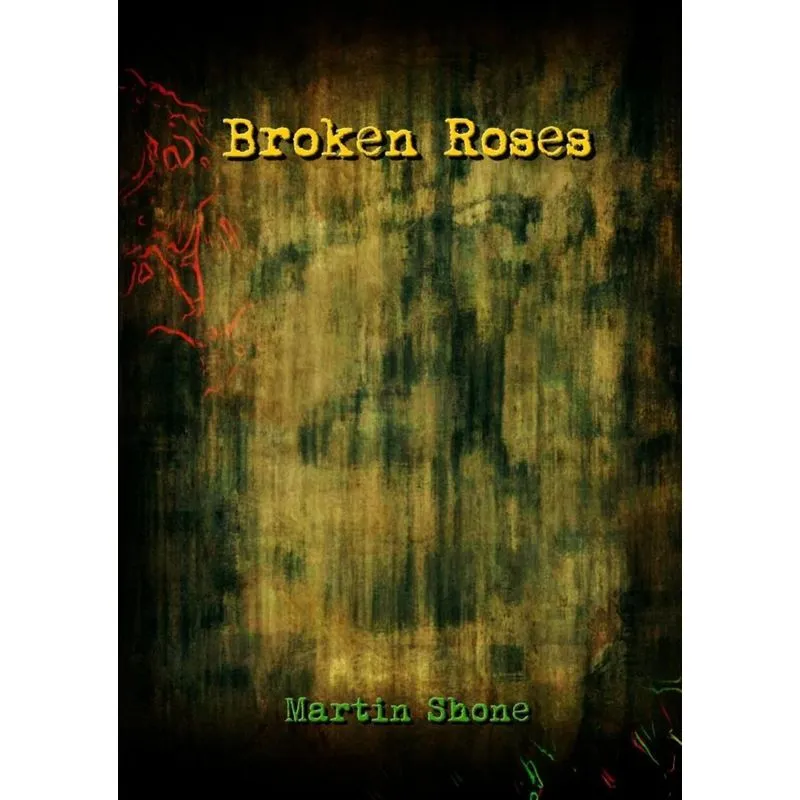 Broken Roses