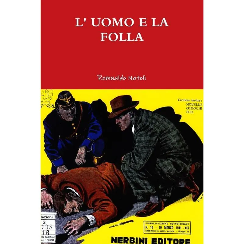 L UOMO E LA FOLLA