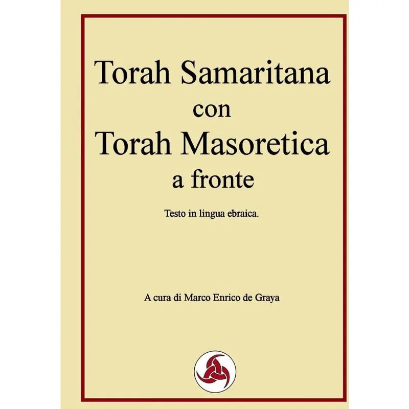 Torah Samaritana con Torah Masoretica a fronte