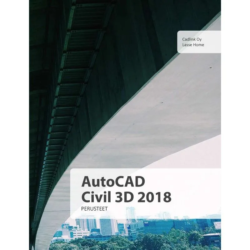 AutoCAD Civil 2018 perusteet