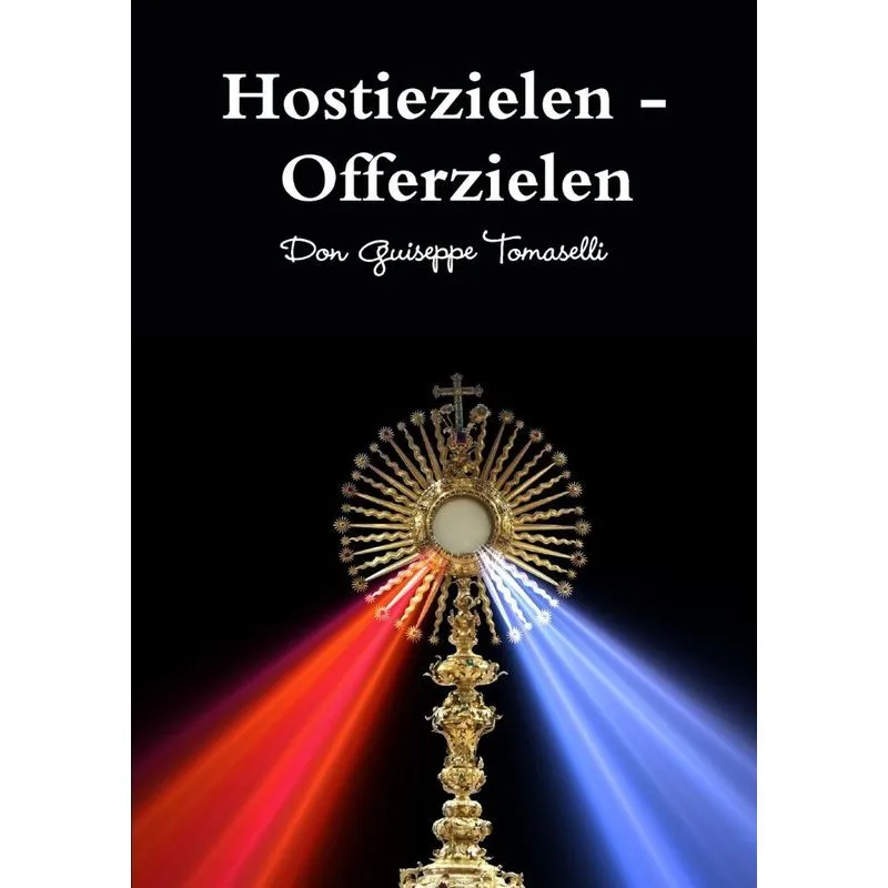 Hostiezielen - Offerzielen