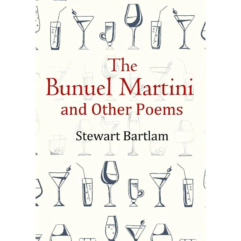 The Bunuel Martini and Other Poems
