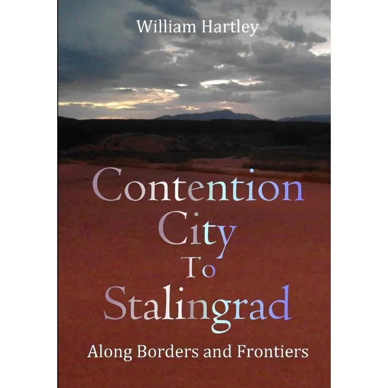 Contention City to Stalingrad