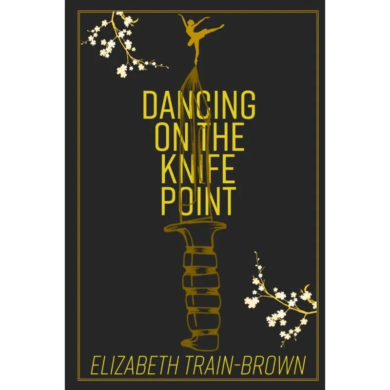Dancing on the Knife Point
