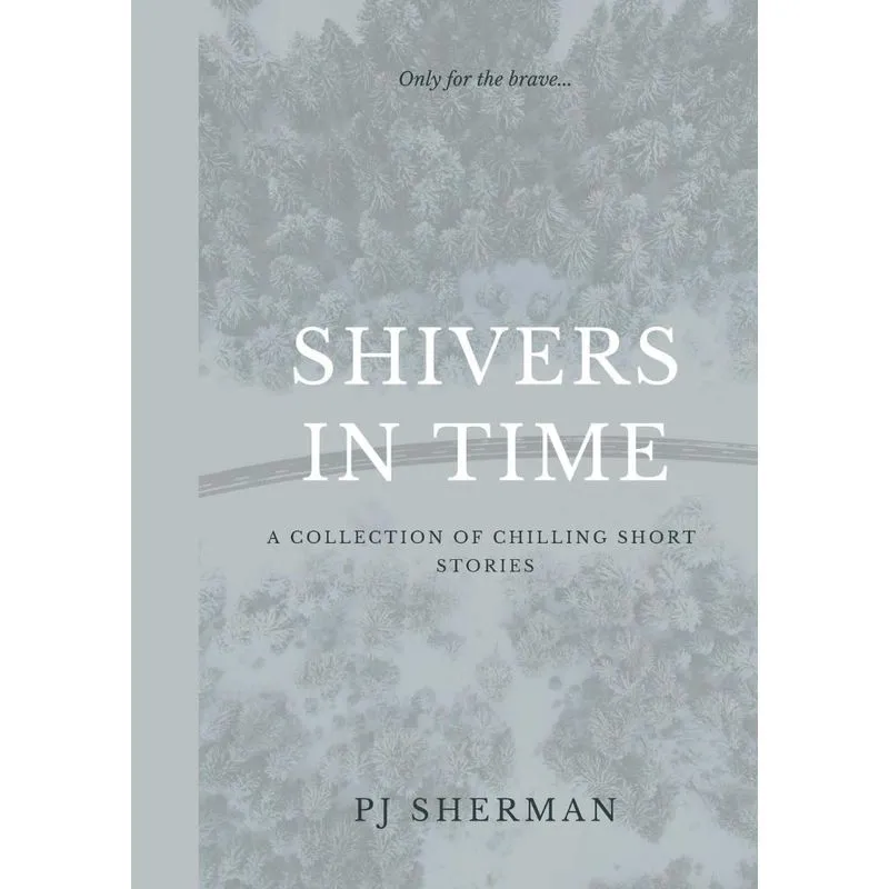 Shivers in Time