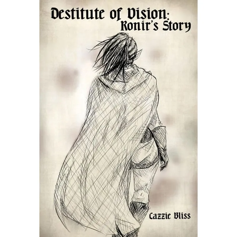Destitute of Vision
