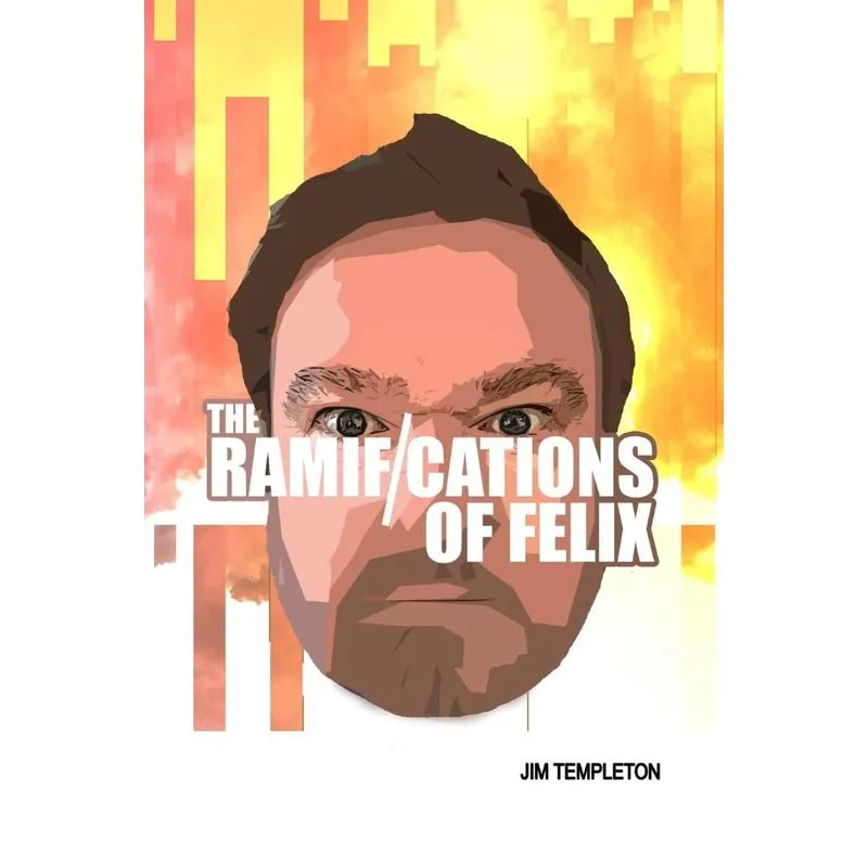 The Ramifications of Felix