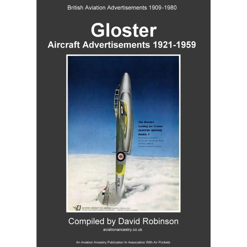 Gloster Aircraft Advertisements 1921 - 1959