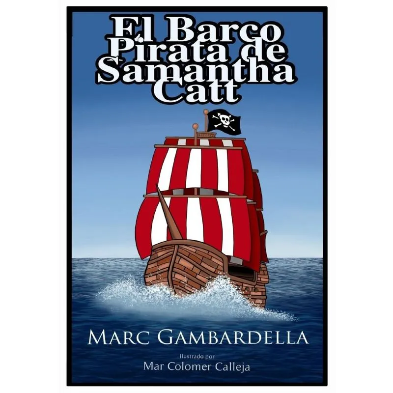 El Barco Pirata de Samantha Catt