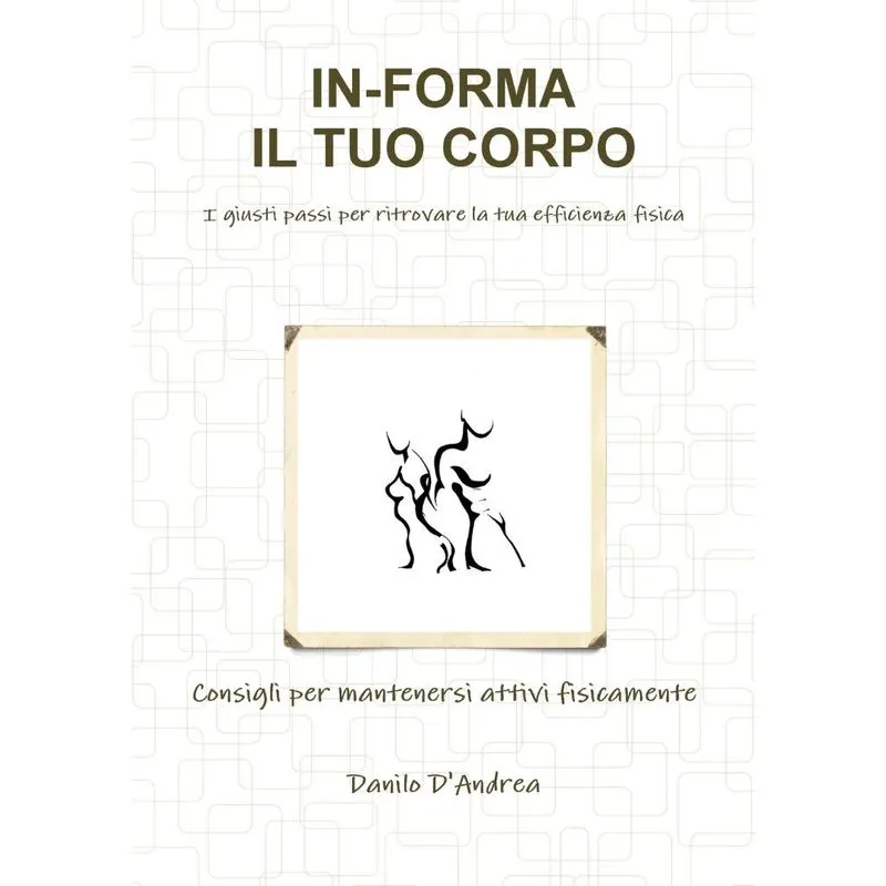 IN-FORMA IL TUO CORPO