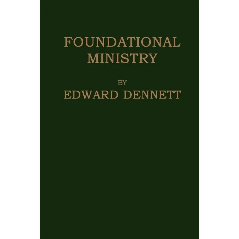 FOUNDATIONAL MINISTRY