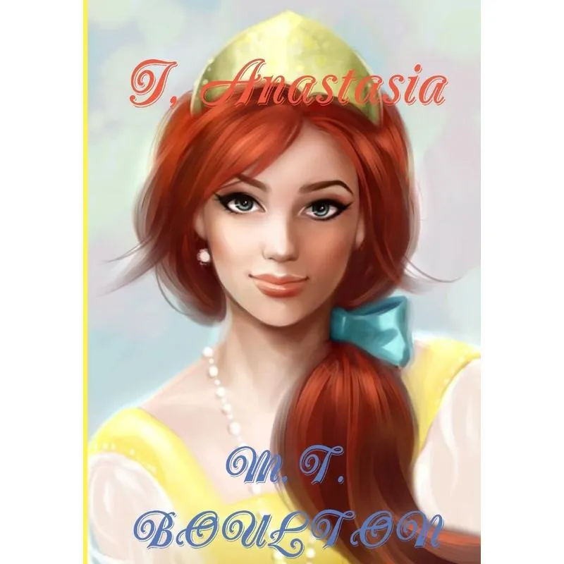 I, Anastasia