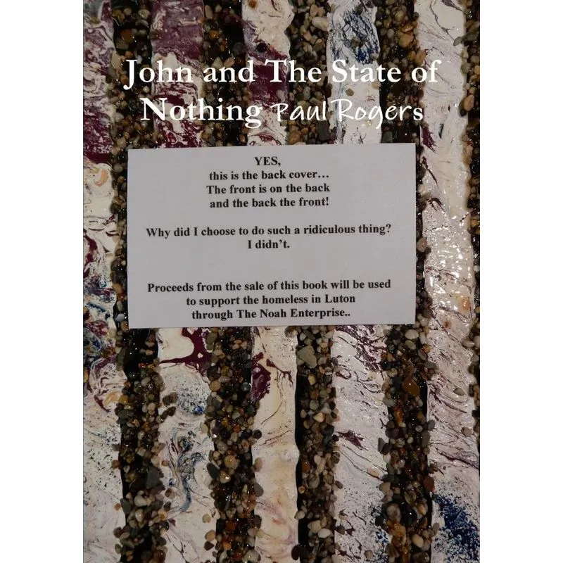 John and The State of Nothing