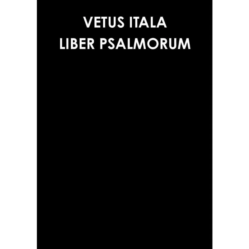 Vetus itala. liber psalmorum