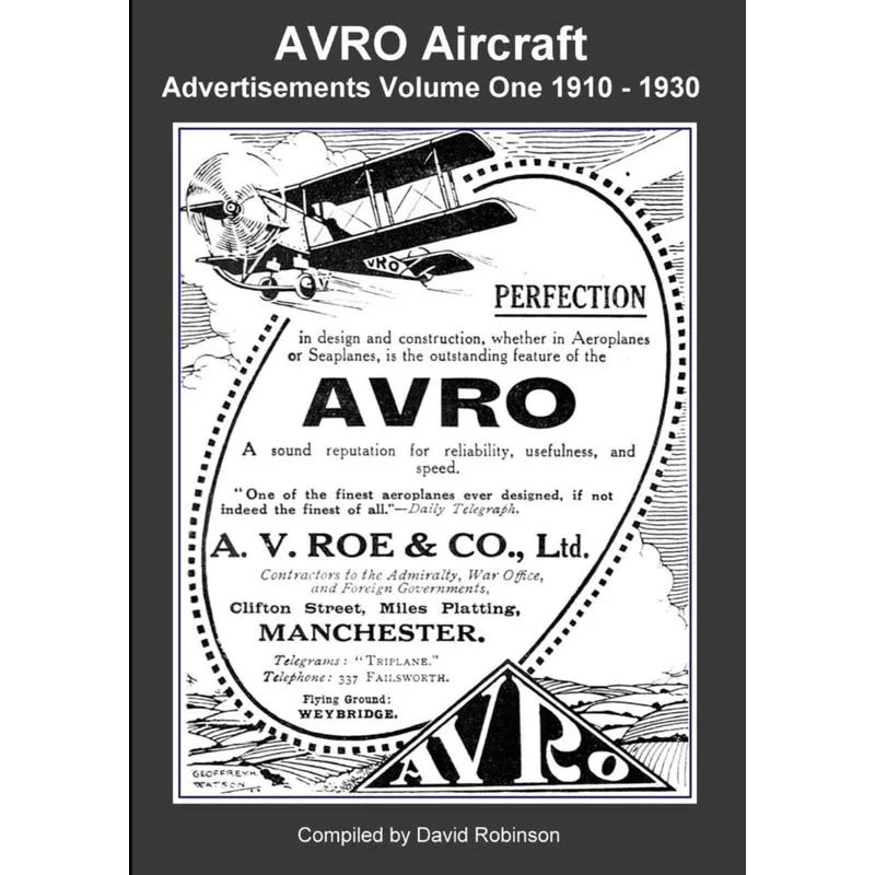 AVRO Aircraft Advertisements Volume One 1910 - 1930
