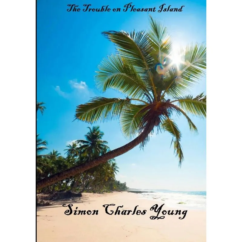 The Trouble on Pleasant Island