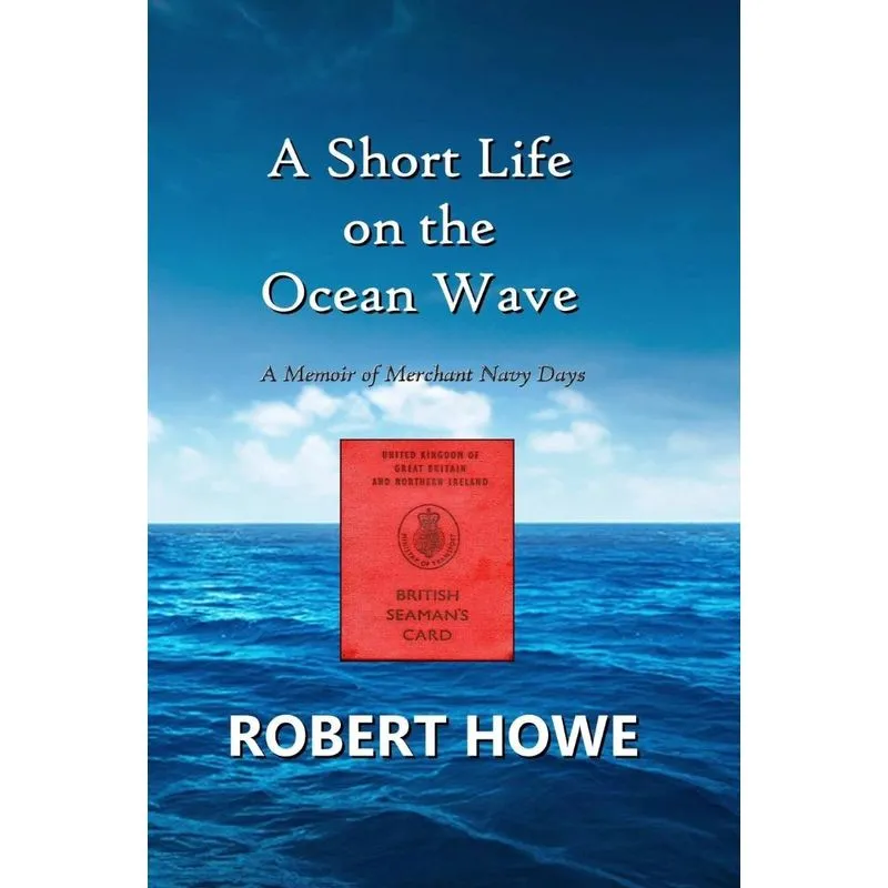 A Short Life on the Ocean Wave