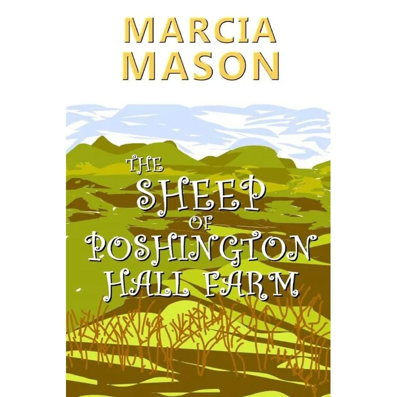The Sheep of Poshington Hall Farm