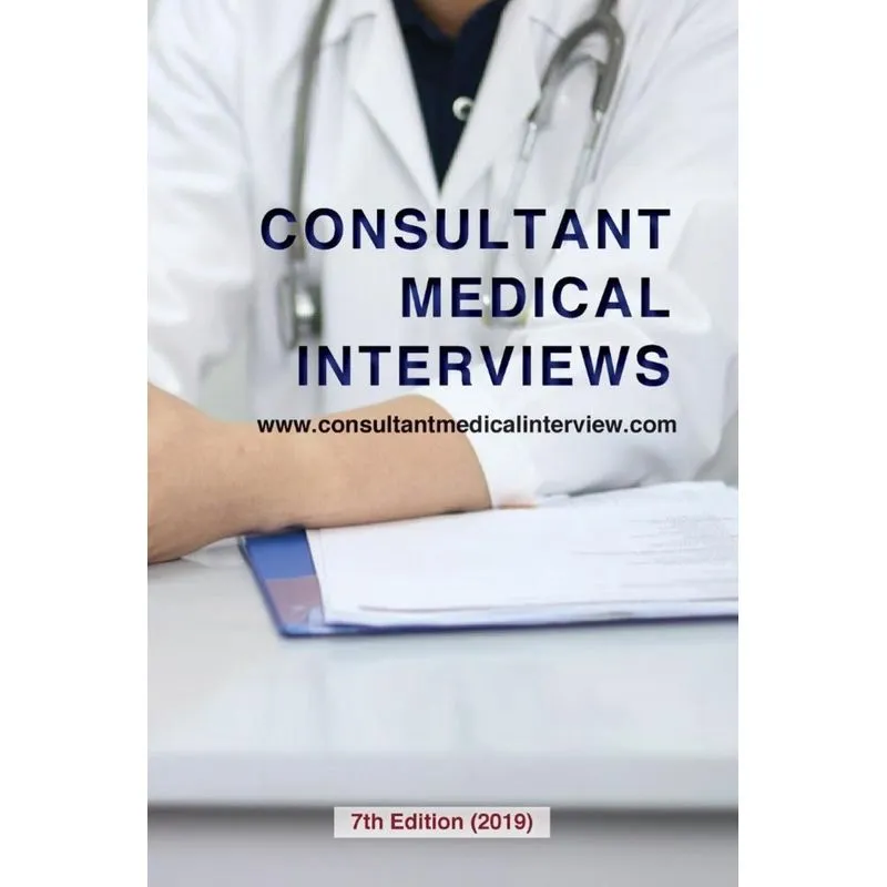 Consultant Medical Interviews